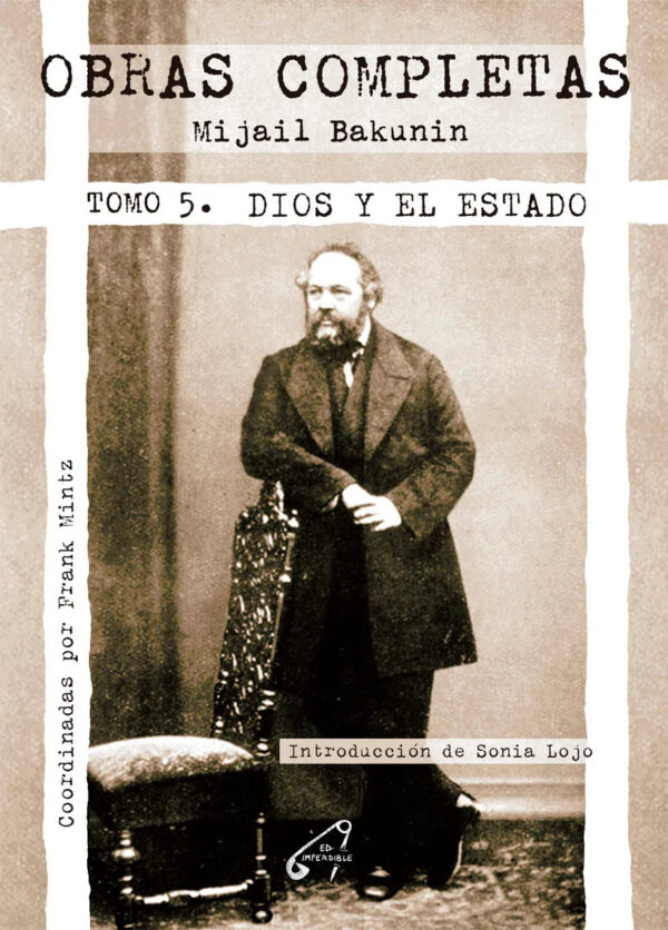 Mijail Bakunin: Dios y el Estado